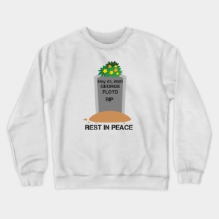 Rest In Peace Crewneck Sweatshirt